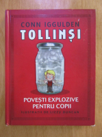 Anticariat: Conn Iggulden - Tollinsi. Povesti explozive pentru copii