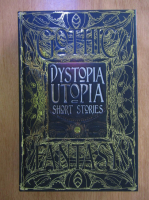 Dystopia Utopia Short Stories