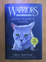 Erin Hunter - Warriors. Moth flight's vision