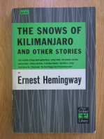 Ernest Hemingway - The snows of Kilimanjaro and other stories