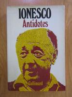 Anticariat: Eugene Ionesco - Antidotes 
