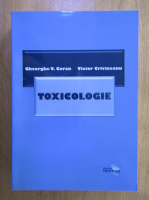 Gheorghe Valentin Goran, Victor Crivineanu - Toxicologie