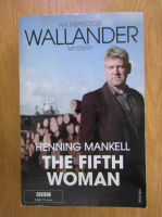 Anticariat: Henning Mankell - The fifth woman
