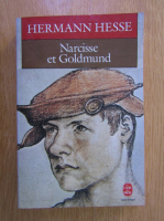 Anticariat: Hermann Hesse - Narcisse et Goldmund