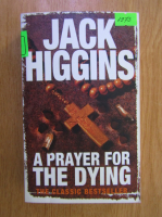 Jack Higgins - A prayer for the dying
