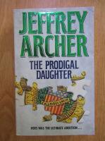 Anticariat: Jeffrey Archer - The prodigal daughter