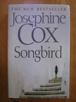 Anticariat: Josephine Cox - Songbird