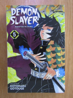 Koyoharu Gotouge - Demon slayer (volumul 5)