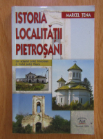 Marcel Tena - Istoria localitatii Pietrosani