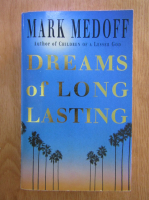Anticariat: Mark Medoff - Dreams of long lasting