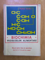 Matilda Dimitriu - Biochimia produselor alimentare