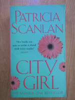 Anticariat: Patricia Scanlan - City girl