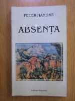 Peter Handke - Absenta