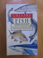 Anticariat: Peter Miller - Collin's pocket guide. Fish of Britain and Europe