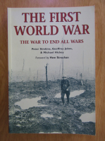 Peter Simkins, Geoffrey Jukes - The First World War. The war to end all wars