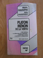 Platon - Menon de la vertu