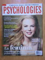 Anticariat: Revista Psychologies, nr. 69, martie 2014