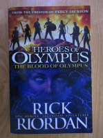 Anticariat: Rick Riordan - The Heroes of Olympus, volumul 5. The Blood of Olympus