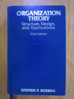 Stephen P. Robbins - Organization theory. Structure, design and applications
