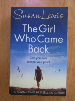 Susan Lewis - The girl who came back