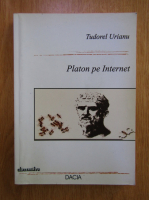 Anticariat: Tudorel Urian - Platon pe Internet