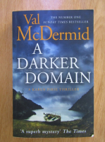 Val McDermid - A darker domain
