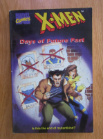 Anticariat: Vicki Kamida - X-Men. Days of future past