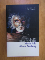 Anticariat: William Shakespeare - Much ado about nothing