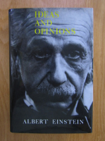 Albert Einstein - Ideas and opinions