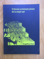 Angelica Stan - O femeie urmareste ploaia de la etajul opt