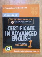 Cambridge Certificate in Advanced English with answers (volumul 1)