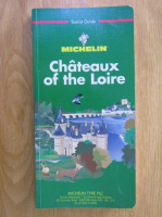 Anticariat: Chateaux of the Loire (ghid turistic)