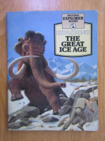 Anticariat: Christopher Maynard - Exploring the Great Ice Age