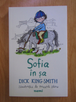 Dick King Smith - Sofia in sa