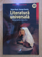 Doina Rusti, George Enache - Literatura universala. Manual pentru clasa a XI-a