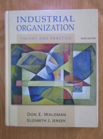 Don E. Waldman - Industrial organization. Theory and practice