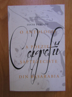 Lucia Turcanu - Caligrafii. O antologie a poeziei saptezeciste din Basarabia