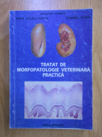 Marian Coman - Tratat de morfopatologie veterinara practica