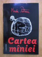 Marta Petreu - Cartea maniei