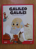 Micii mei eroi. Galileo Galilei