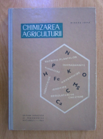 Mircea Iovu - Chimizarea agriculturii