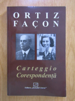 Ortiz Facon - Carteggio. Corespondenta