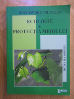 Ovidiu Muntean - Ecologie si protectia mediului
