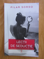 Pilar Sordo - Lectii de seductie