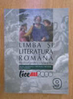 Silviu Angelescu - Limba si literatura romana. Manual pentru clasa a IX-a