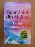 Anticariat: Taylor Jenkins Reid - Scandalul din Malibu