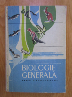 Traian Tretiu - Biologie generala. Manual pentru clasa a XI-a