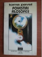 Toma Pavel - Povestiri filosofice