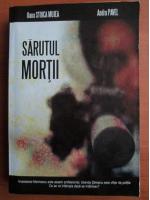 Oana Stoica Mujea - Sarutul mortii