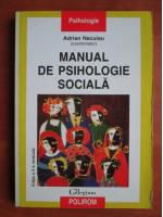 Anticariat: Adrian Neculau - Manual de psihologie sociala